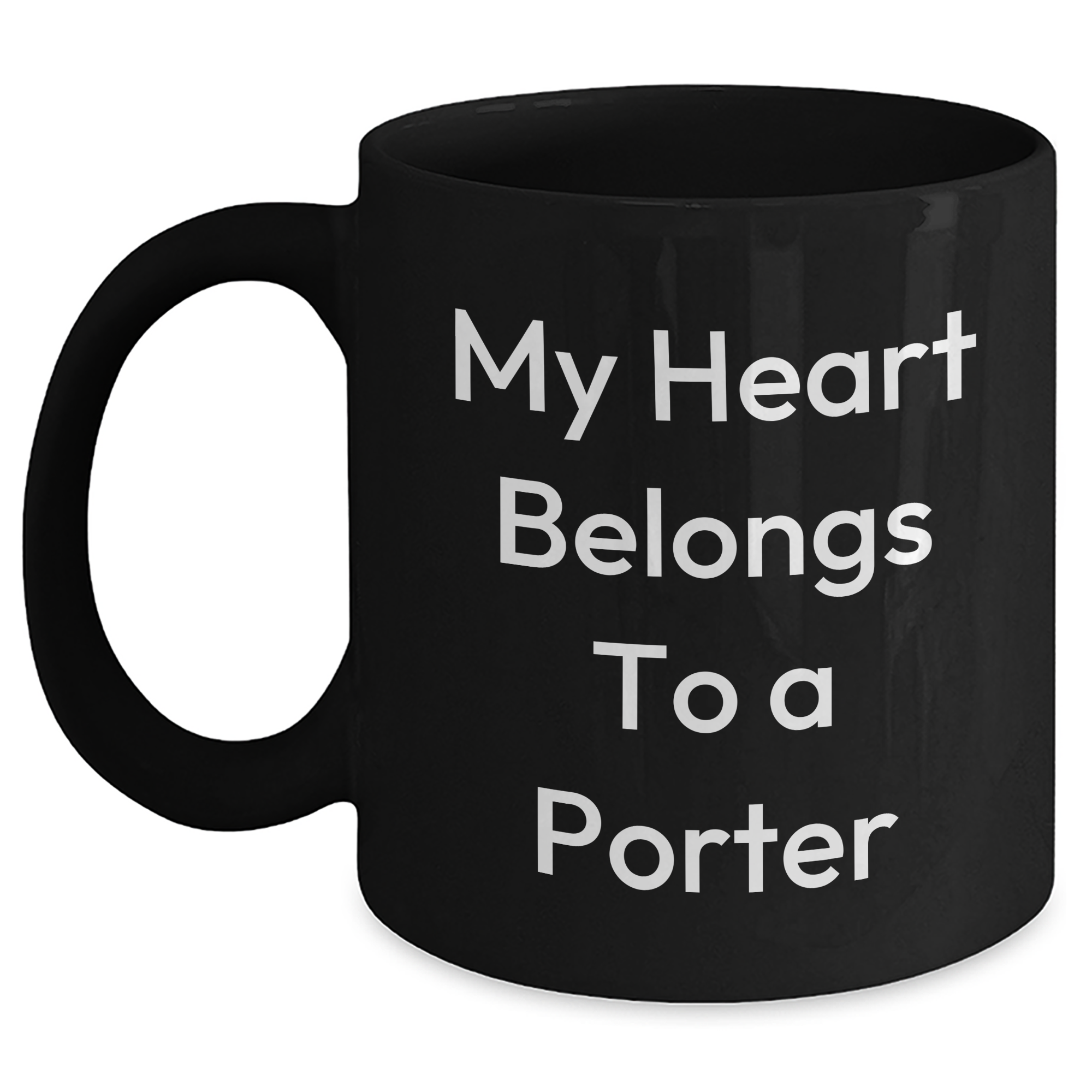Funny Porter Gifts for Men from Friends - My Heart Belongs To A Porter Black Coffee Mug, Graduation Unique Gifts - Main