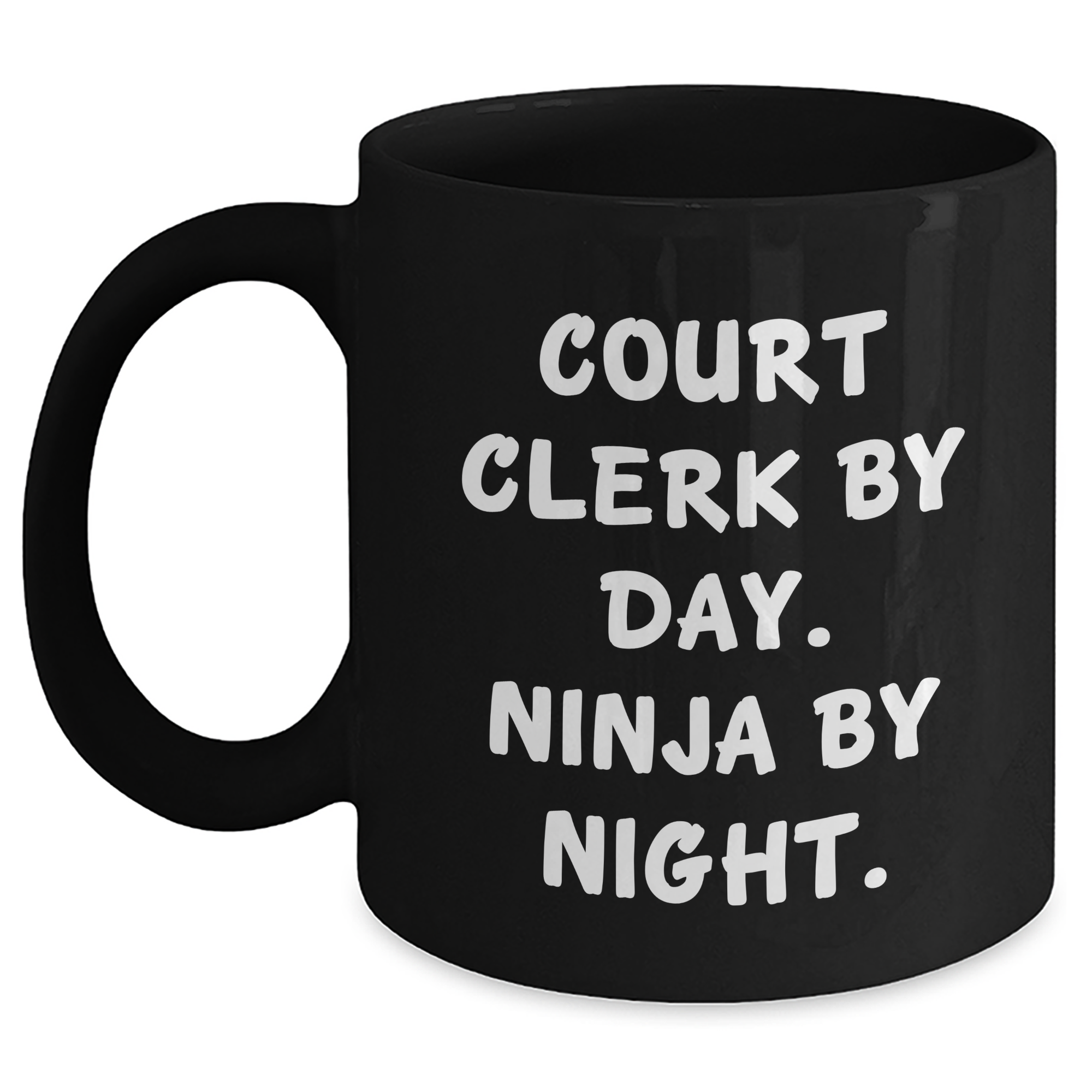Court Clerk By Day, Ninja By Night Funny Coffee Mug, Gifts from Friends for Court Clerk Father's Day - Main