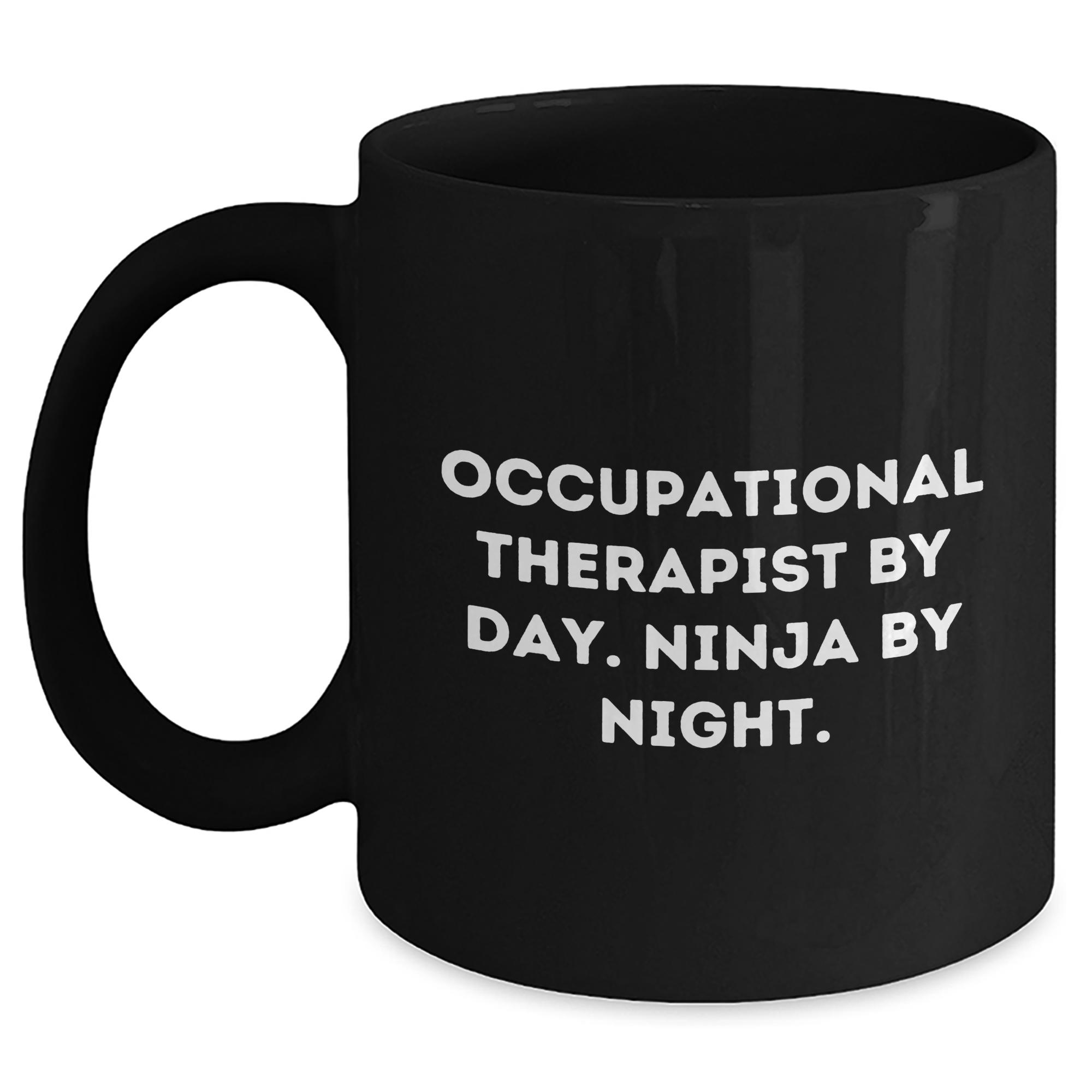 Occupational Therapist Gifts from Men, Funny Ninja Mug for Father's Day, Black Coffee Mug - Main