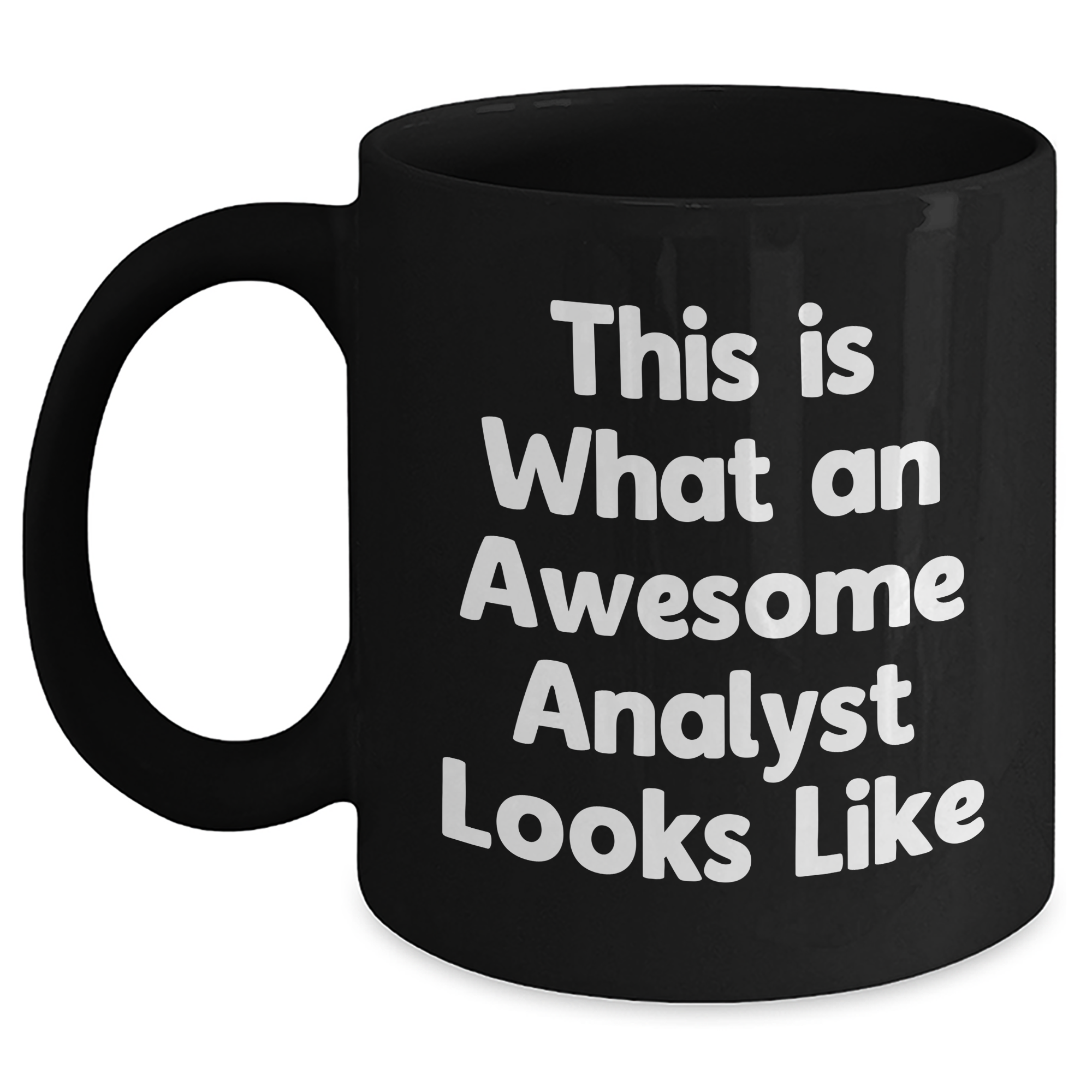 Funny Analyst Gifts, 'This Is What an Awesome Analyst Looks Like' Black Coffee Mug for Father's Day, Gifts from Men to Coworkers - Main