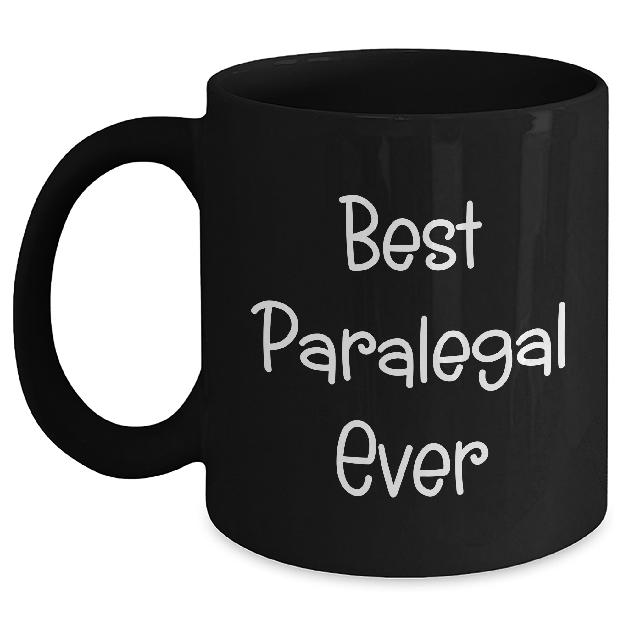 Gifts from Friends for Paralegal Best Ever, Funny Black Coffee Mug for Graduation, Perfect Way to Say Congratulations, 'Best Paralegal Ever' Quote - Main