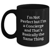 Concierge Gifts from Friends, Family, and Coworkers - Funny 'I'm Not Perfect' Black Coffee Mug for Graduation - Main