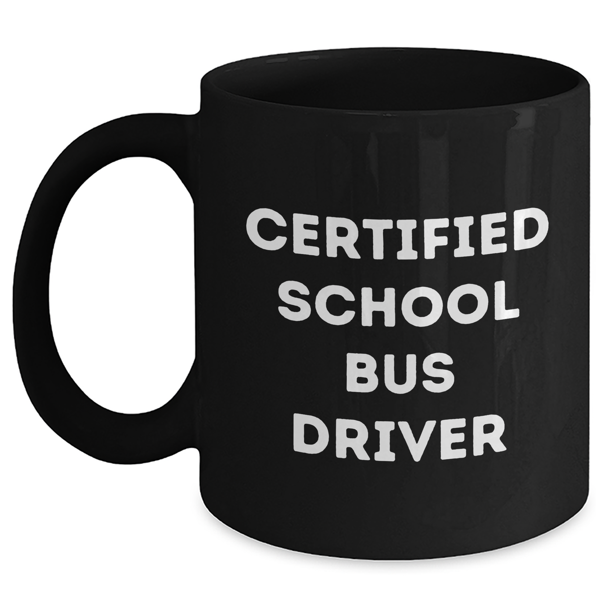 Funny Certified School Bus Driver Gifts from Friends for School Bus Driver's Graduation, Black Coffee Mug - Main