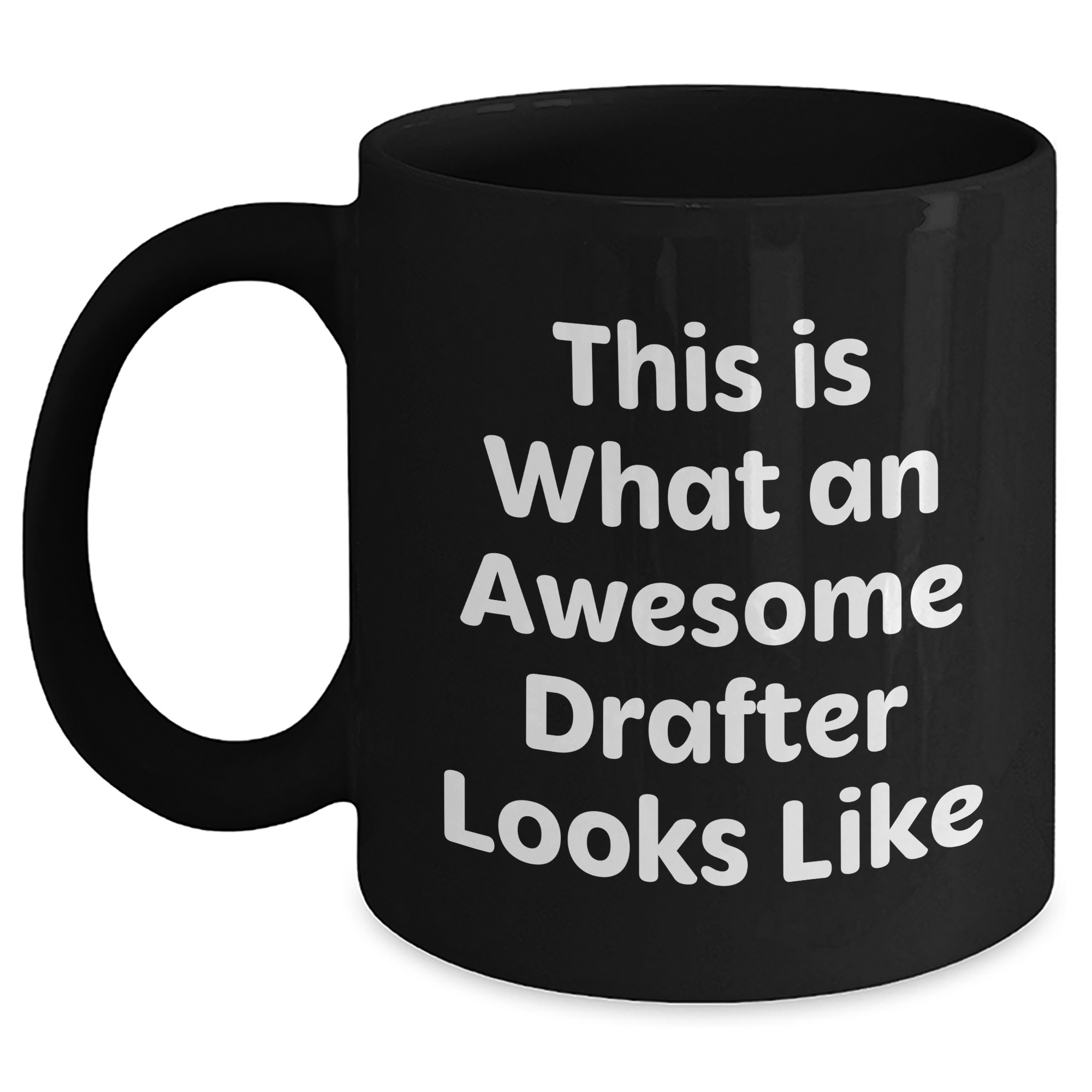 Funny Drafter Gifts from Friends for Awesome Drafter Dads - Black Coffee Mug - Main