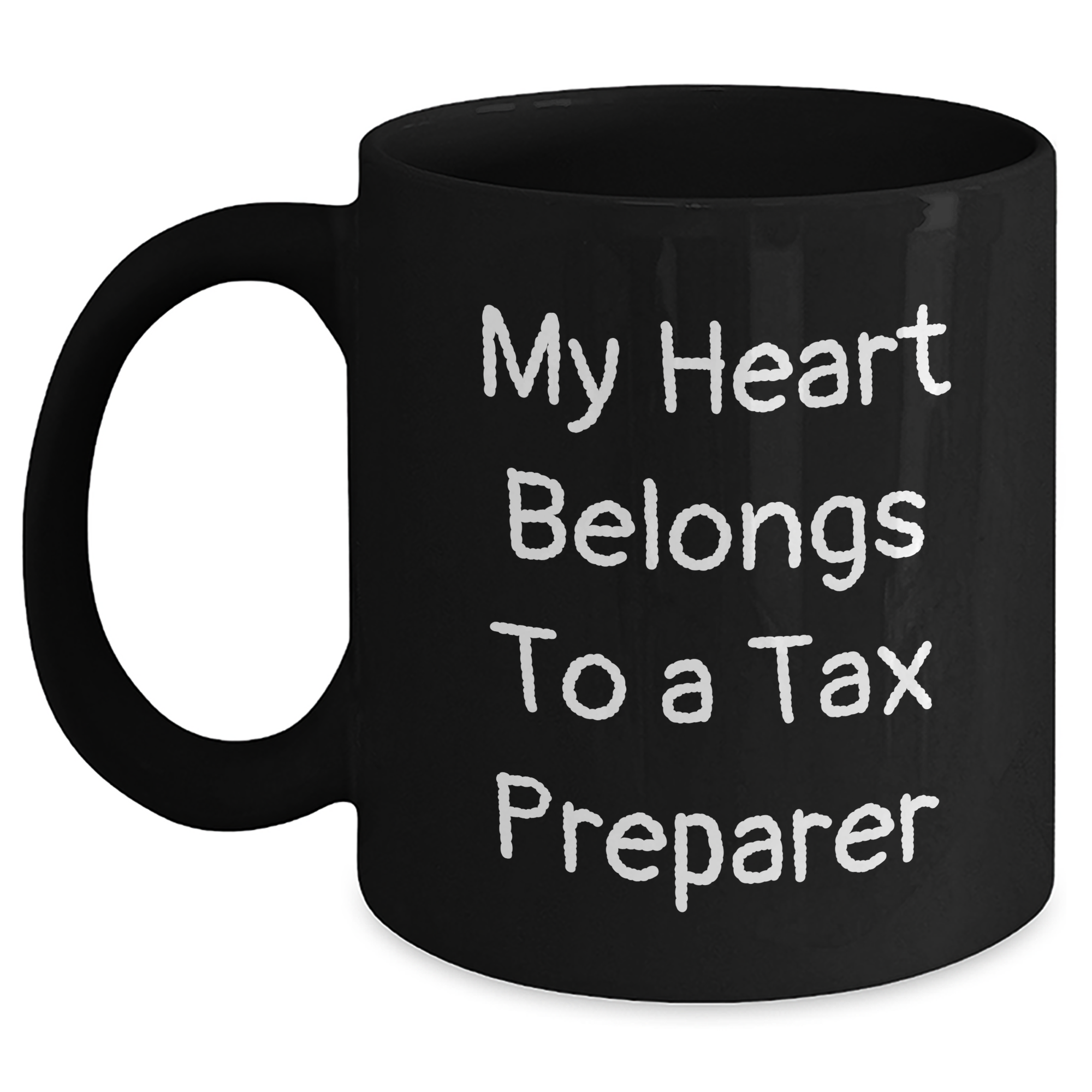 Tax Preparer Humor Gifts from Friends for Graduation Unique Gifts, 'My Heart Belongs To A Tax Preparer' Funny Black Coffee Mug - Main