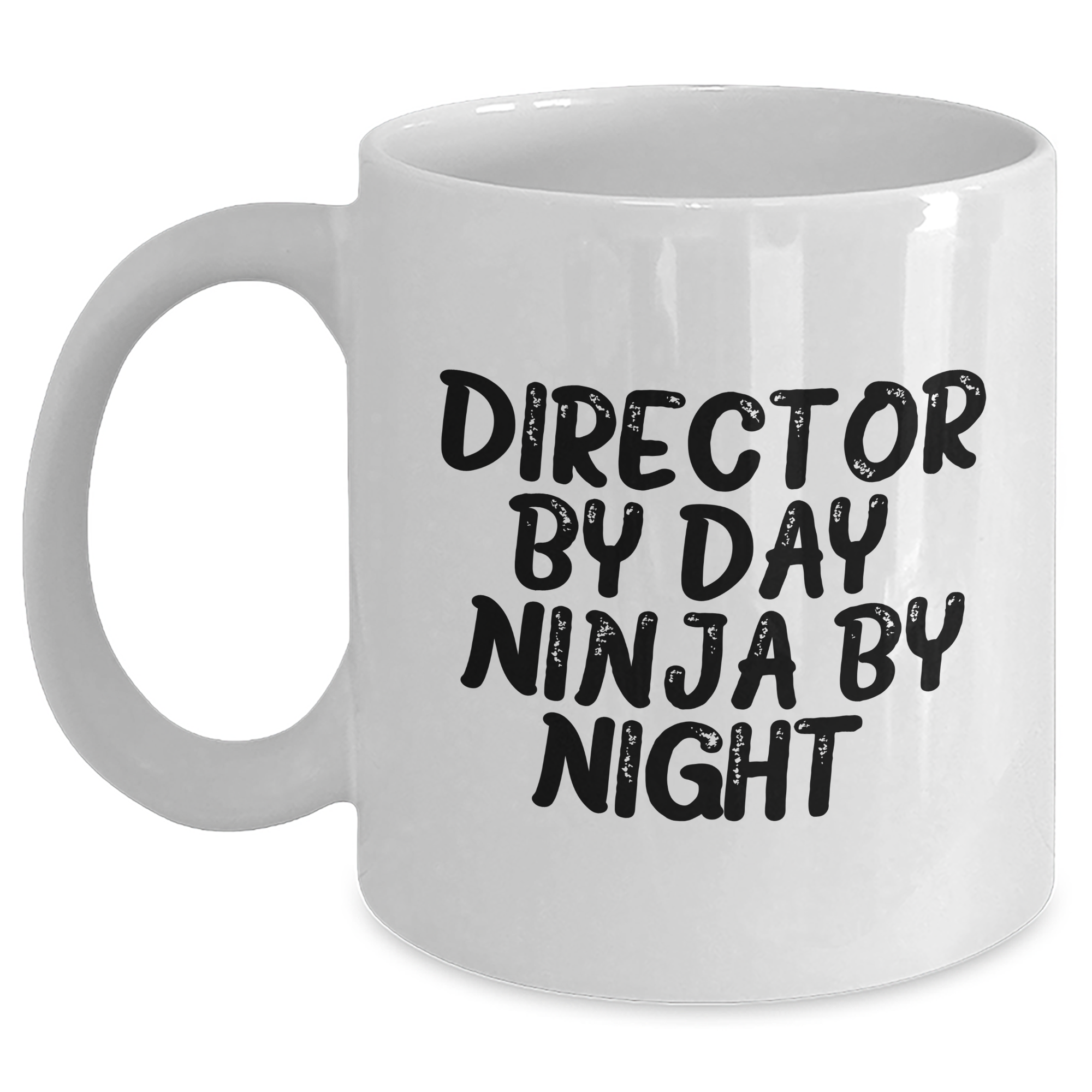 Funny Director Gifts, Director By Day. Ninja By Night. White Coffee Mug, Unique Father's Day Unique Gifts from Men to Director, 11oz or 15oz - Main