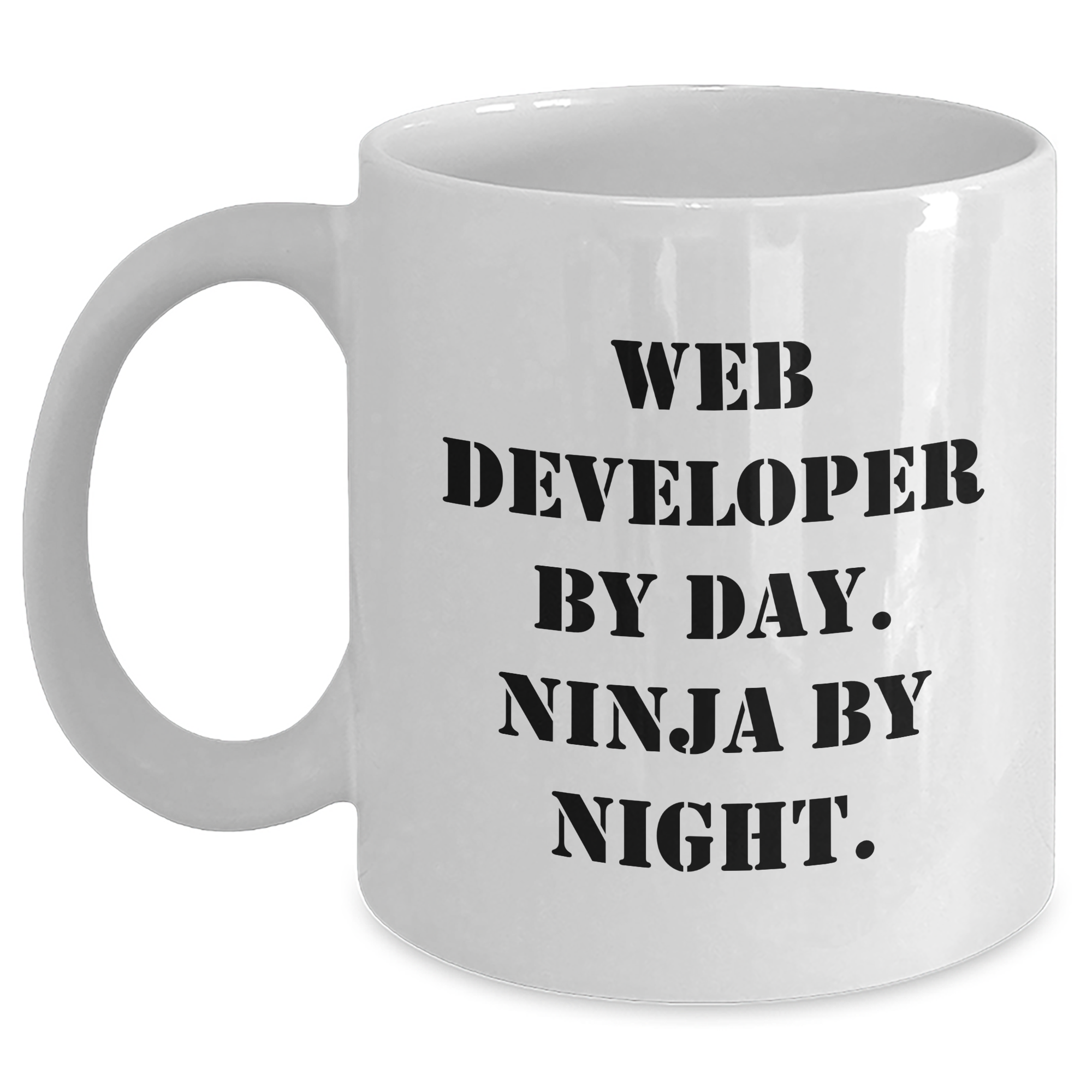 Funny Web Developer Gifts for Graduation - Web Developer White Coffee Mug - 'Web Developer By Day. Ninja By Night.' from Friends and Coworkers - Main