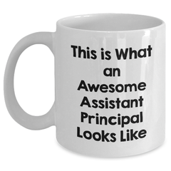 Funny Assistant Principal Quote White Coffee Mug Gifts for Men from Family on Father's Day - Main