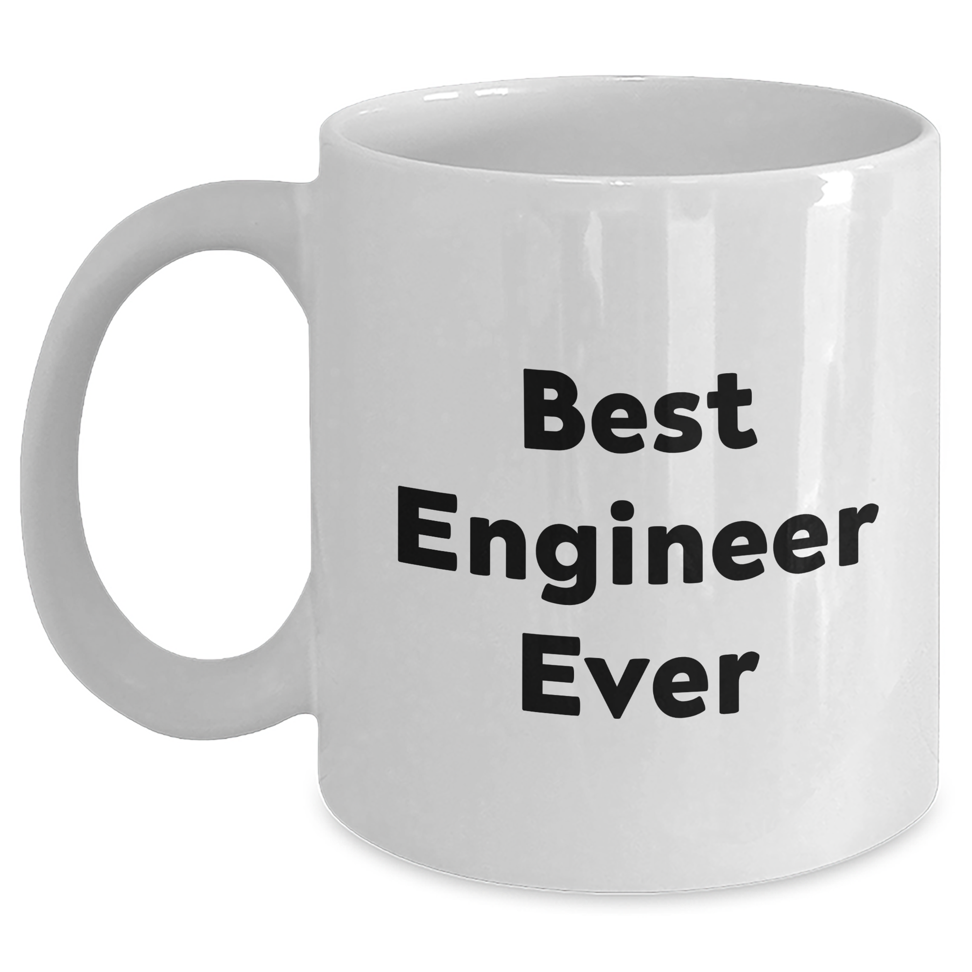 Funny Engineer Gifts from Friends - Best Engineer Ever White Coffee Mug for Engineer Graduation Unique Gifts - Main