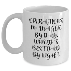 Funny Operations Manager Gifts, White Coffee Mug, 'Operations Manager By Day, World's Best Dad By Night', Perfect Graduation Present for Operations Manager Men, Coworkers, or Family - Main
