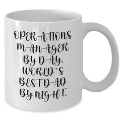 Funny Operations Manager Gifts, White Coffee Mug, 'Operations Manager By Day, World's Best Dad By Night', Perfect Graduation Present for Operations Manager Men, Coworkers, or Family - Additional