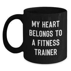 Funny Fitness Trainer Gifts for Him or Her, Black Coffee Mug with My Heart Belongs To A Fitness Trainer Quote, Perfect Christmas Unique Gifts from Friends, Family or Coworkers - Main