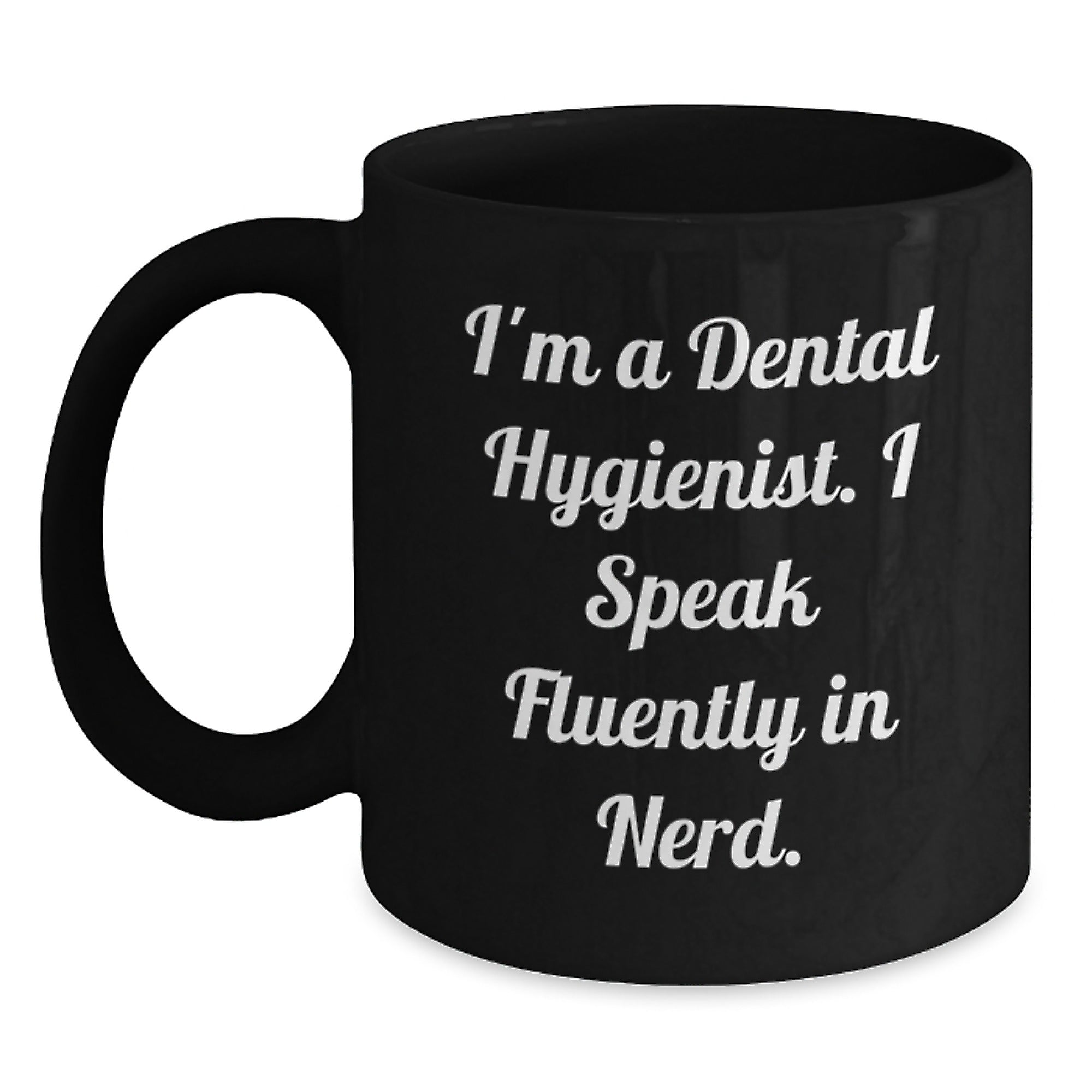 Funny Gifts for Dental Hygienist Friends from Men, Unique Black Coffee Mug for Dental Hygienist Coworkers, genius Dental Hygienist Quote Christmas Unique Gifts - Main
