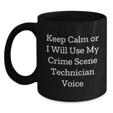 Funny Crime Scene Technician Gifts for Men Friends Family - Black Coffee Mug with Keep Calm Or I Will Use My Crime Scene Technician Voice - Main