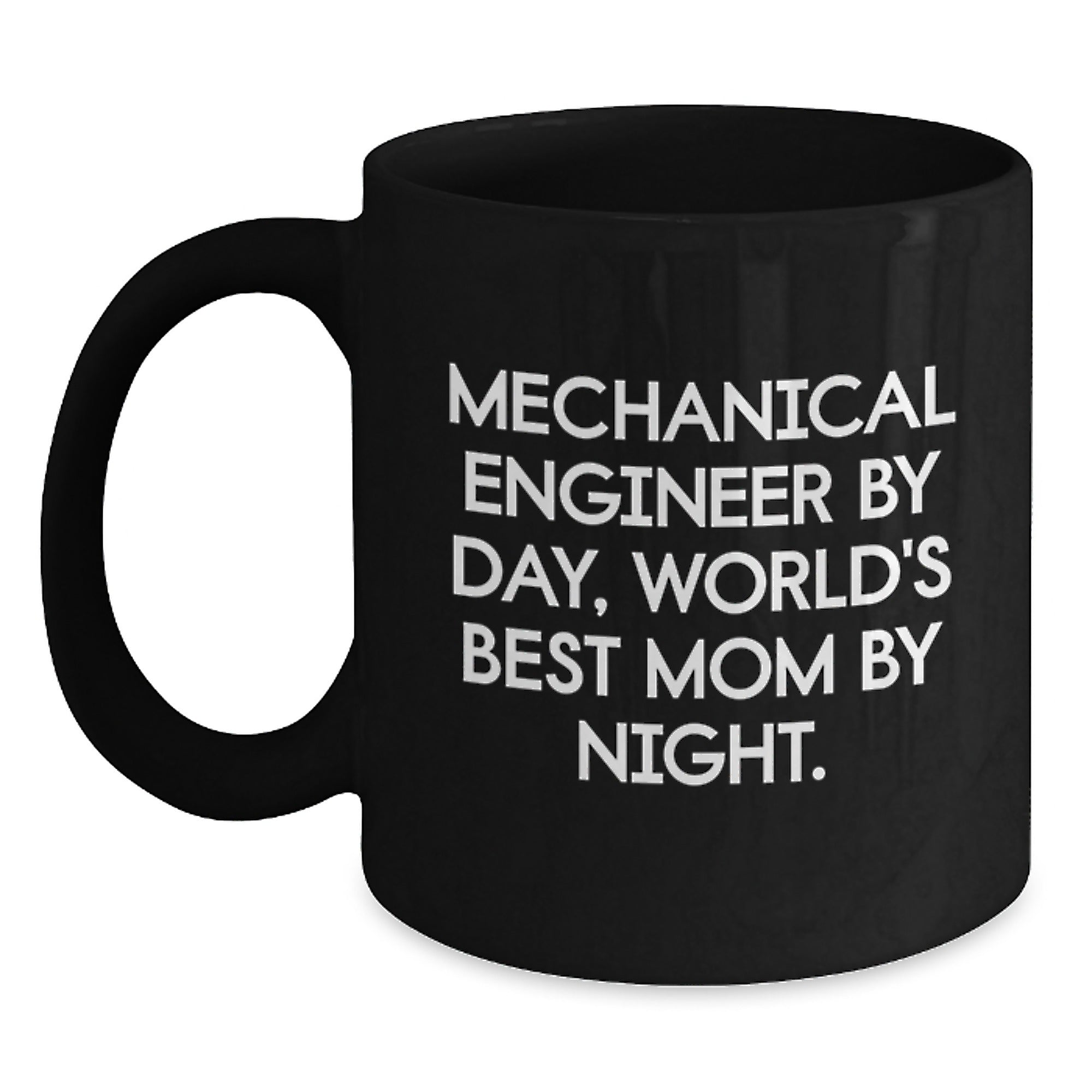 Mechanical Engineer Gifts for Men from World's Best Mom, Funny Black Coffee Mug for Graduation - Main