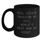 Funny Real Estate Investor Gifts for Him, Real Estate Investor by Day, World's Best Mom by Night, Black Coffee Mug, Birthday Unique Gifts from Mom to Real Estate Investor - Main