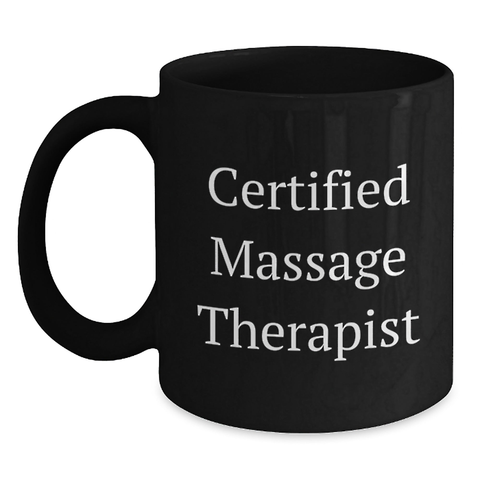Massage Therapist Gifts, Funny Quote, Black Coffee Mug, Gifts from Friends for Birthday, Certified Massage Therapist Love, Unique Birthday Unique Gifts for Massage Therapist - Main