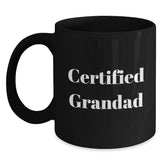 Funny Grandad Gifts from Men to Grandad, Black Coffee Mug for Graduation, 'Certified Grandad' Quote - Main