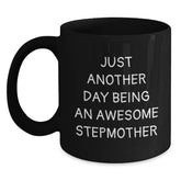 Funny Stepmother Quotes Gifts for Stepmother from Men, Funny Stepmother Birthday Unique Gifts, Funny Stepmother Black Coffee Mug - Main