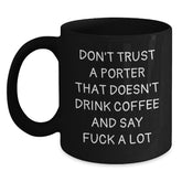 Funny Porter Gifts from Men, Women, Friends for Christmas Unique Presents Black Coffee Mug - Main