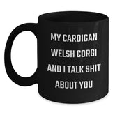 Funny Cardigan Welsh Corgi Dog Quotes Gifts from Family to Friends - Black Coffee Mug for Birthday - Main