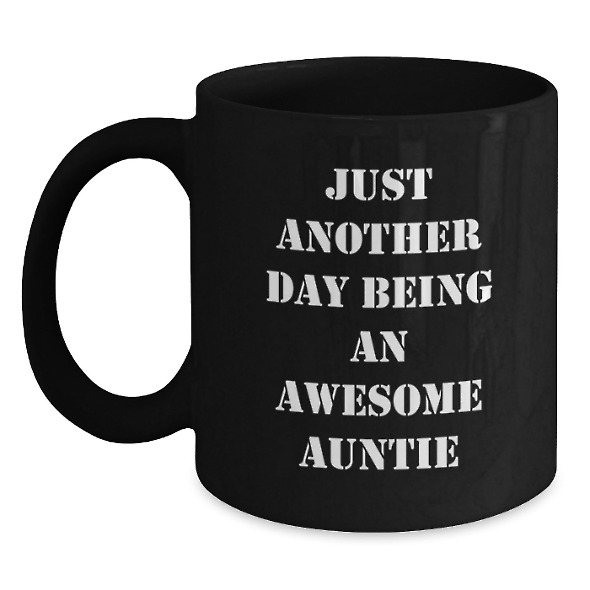 Funny Auntie Gifts from Family - Just Another Day Being An Awesome Auntie Black Coffee Mug for Auntie at Christmas Time - Main