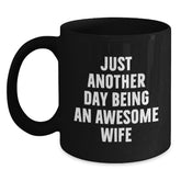 Funny Wife Gifts from Husband, Black Coffee Mug for Wife, Inspirational Birthday Unique Gifts - Main