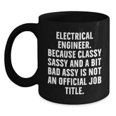 Fun and Sarcastic Electrical Engineer Christmas Unique Gifts from Friends, Funny Mug for Electrical Engineer Men, Electrical Engineer Black Coffee Mug - Main