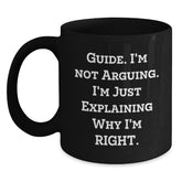 Funny Guide Gifts from Friends - Christmas Unique Gifts for Guide Enthusiasts - Funny Black Coffee Mug with Inspirational Quote - Main