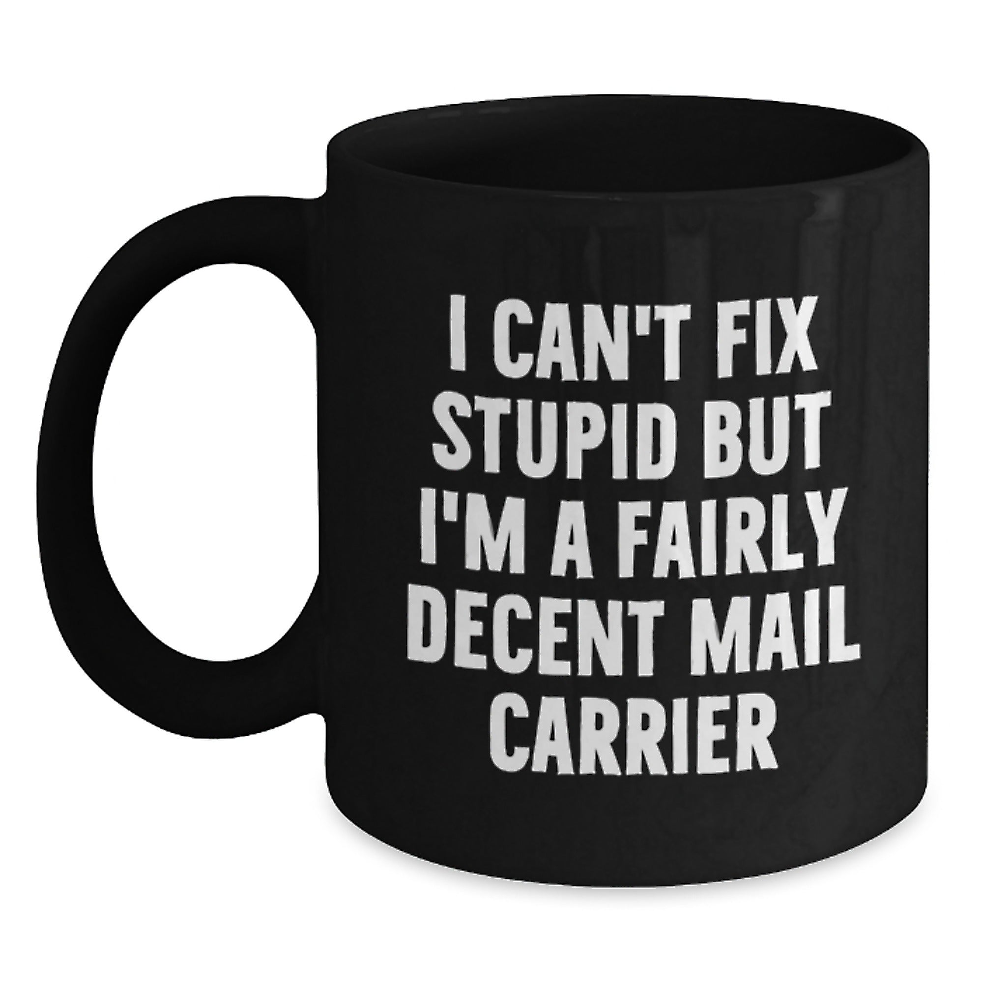 Funny Mail Carrier Gifts from Men to Women, Black Coffee Mug, Perfect for Mail Carrier, Inspirational Quote, Christmas Unique Gifts - Main