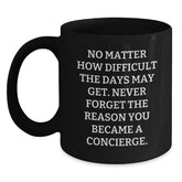 Concierge Inspirational Black Coffee Mug Gifts for Friends Funny Birthday - Main