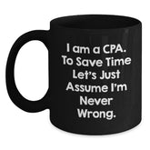 Funny CPA Gifts, CPA Mug with Quote, Graduation Unique Gifts from Friends to CPA, 11oz or 15oz Black Coffee Mug - Main
