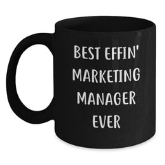 Funny Marketing Manager Gifts from Friends, Unique Black Coffee Mug for Marketing Manager, Graduation Unique Gifts - Main