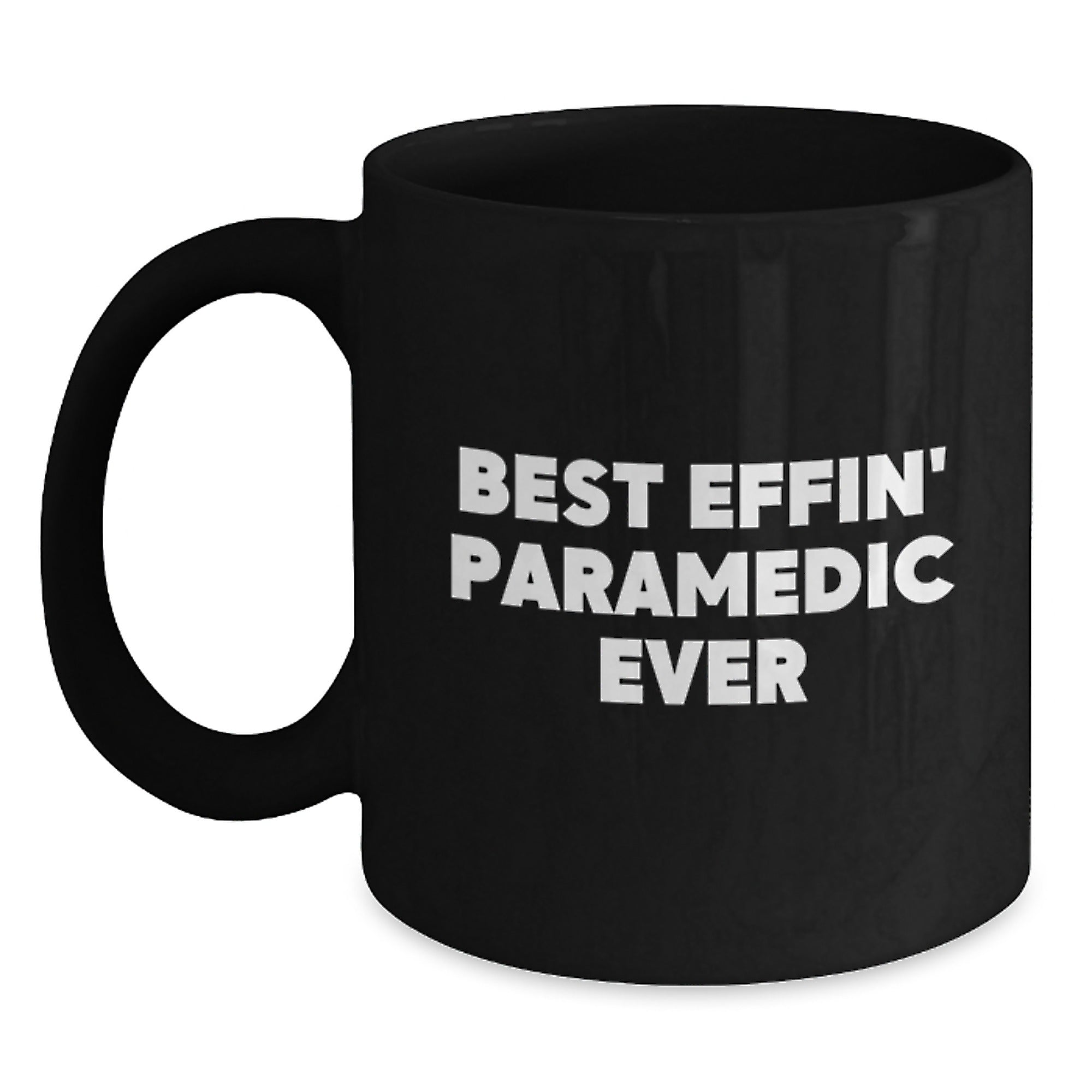 Funny Rescue Worker Gifts, Best Effin' Rescue Worker Ever Quote, Black Coffee Mug for Graduation, Gifts from Friends, Gifts for Rescue Worker - Main