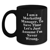 Marketing Manager Gifts, Funny Quote Black Coffee Mug, Graduation Unique Gifts from Friends, Coworkers, Family - Main