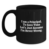 Funny Principal Gifts for Him, Cute Black Coffee Mug for Principal, I Am a Principal Gifts from Men - Main