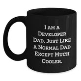 Funny Developer Dad Gifts for Graduation - 'I Am A Developer Dad...' Black Coffee Mug - Main