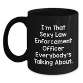 Funny Law Enforcement Officer Gifts, Black Coffee Mug, Birthday Present from Men, for Law Enforcement Officer, Unique and Humorous Mugs for Law Enforcement Officers - Main