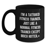 Fitness Trainer Humor Black Coffee Mug, Gifts from Friends to Fitness Trainers, Birthday Unique Gifts, Funny Quote, Fitness Trainer Gifts - Main