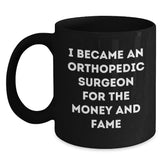 Orthopedic Surgeon Humor Black Coffee Mug Gifts from Friends for Birthday Fun - Main
