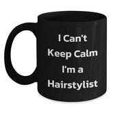 Funny Hairstylist Gifts from Men to Women Friends and Family Christmas Unique Mugs - I 'm A Hairstylist Coffee Mug - Black 11oz or 15oz - Ceramic Microwave and Dishwasher Safe - Main