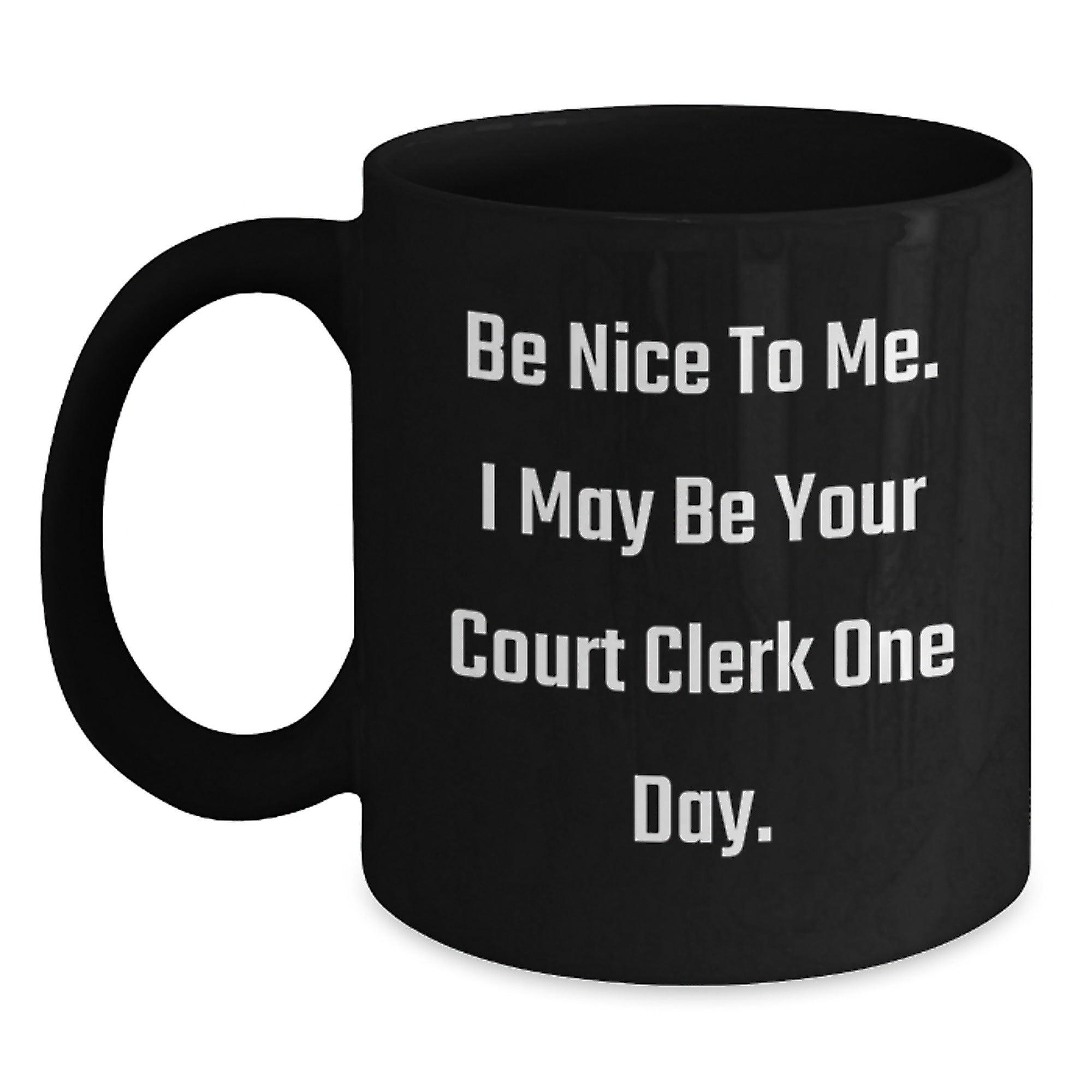 Funny Court Clerk Gifts from Friends, Christmas Unique Court Clerk Mugs with Inspirational Quote, Black Coffee Mug for Court Clerk Women or Men - Main