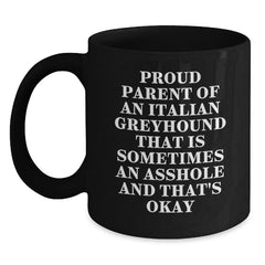 Funny Italian Greyhound Dog Birthday Unique Gifts, Black Coffee Mug for Italian Greyhound Dog Parents from Family - Main