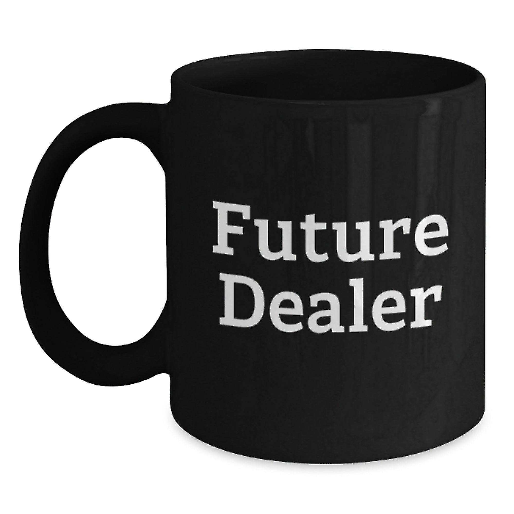 Funny Dealer Gifts from Friends, Black Coffee Mugs for Dealer, 'Future Dealer' Quote Christmas Unique Gifts - Main