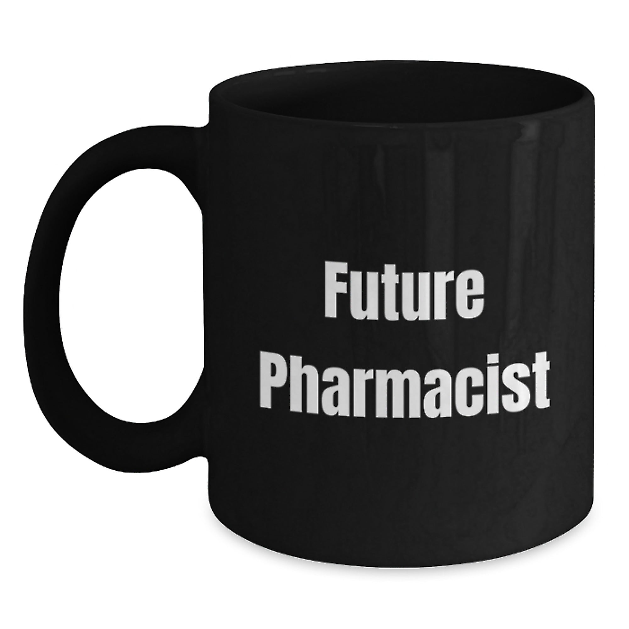 Funny Gifts from Men to Future Pharmacist Black Coffee Mug Christmas Unique Gifts for Pharmacist Friends and Family - Main