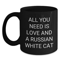 Funny Russian White Cat Gifts for Friends from Men - Best Black Coffee Mug All You Need Is Love - Main