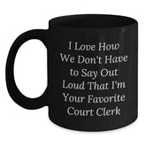 Funny Court Clerk Gifts from Friends, Unique Black Coffee Mug for Court Clerks, Christmas Unique Gifts - Main