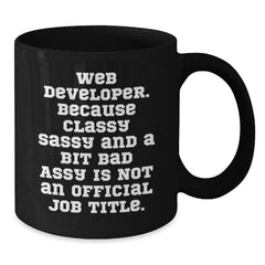 Funny Web Developer Gifts from Friends for Web Developers Black Coffee Mug, Christmas Unique Presents for Men Women - Additional