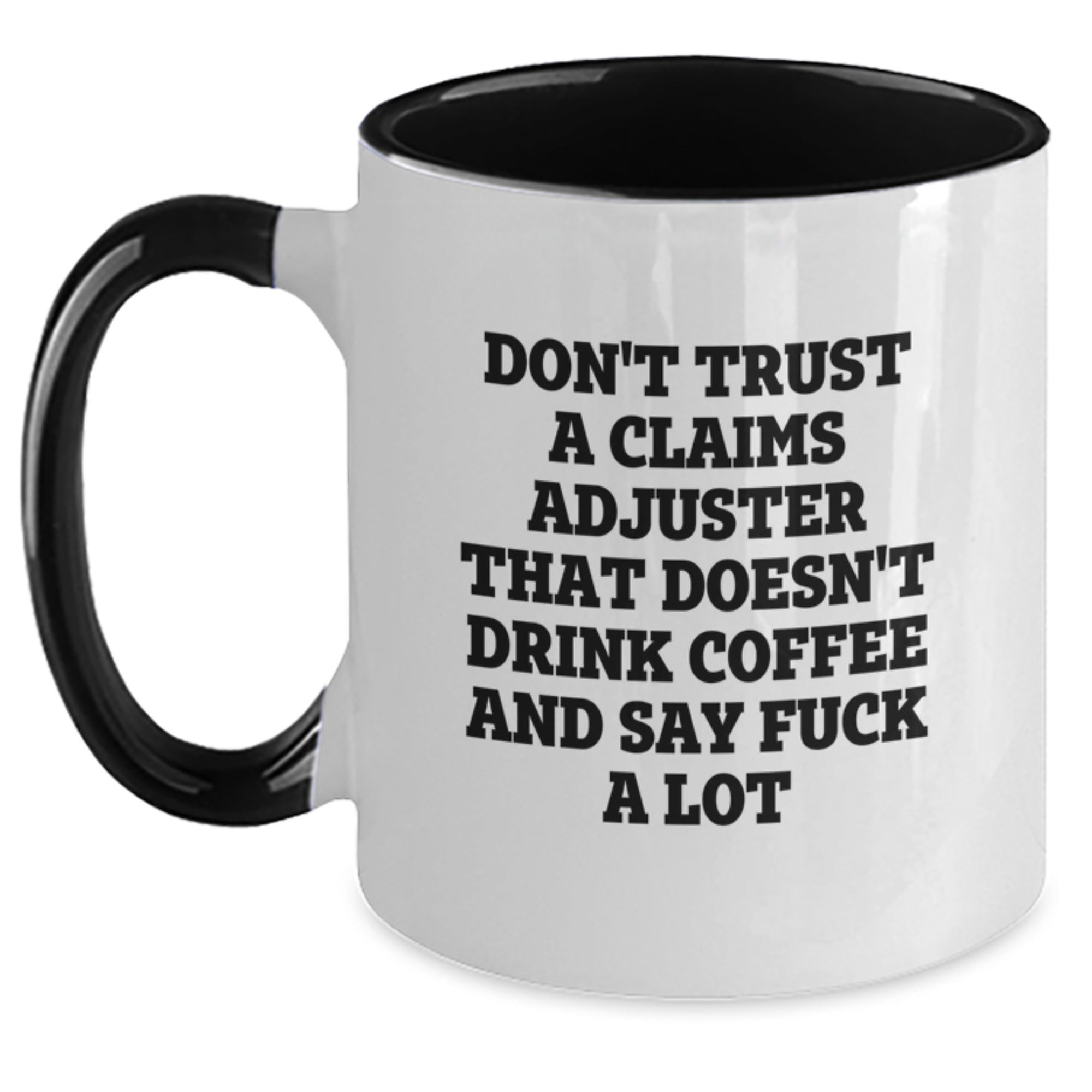 Funny Gifts for Claims Adjuster, Unique Claims Adjuster Humor Mug, Christmas Unique Gifts for Men, Women, Friends, Coworkers from Family - Main