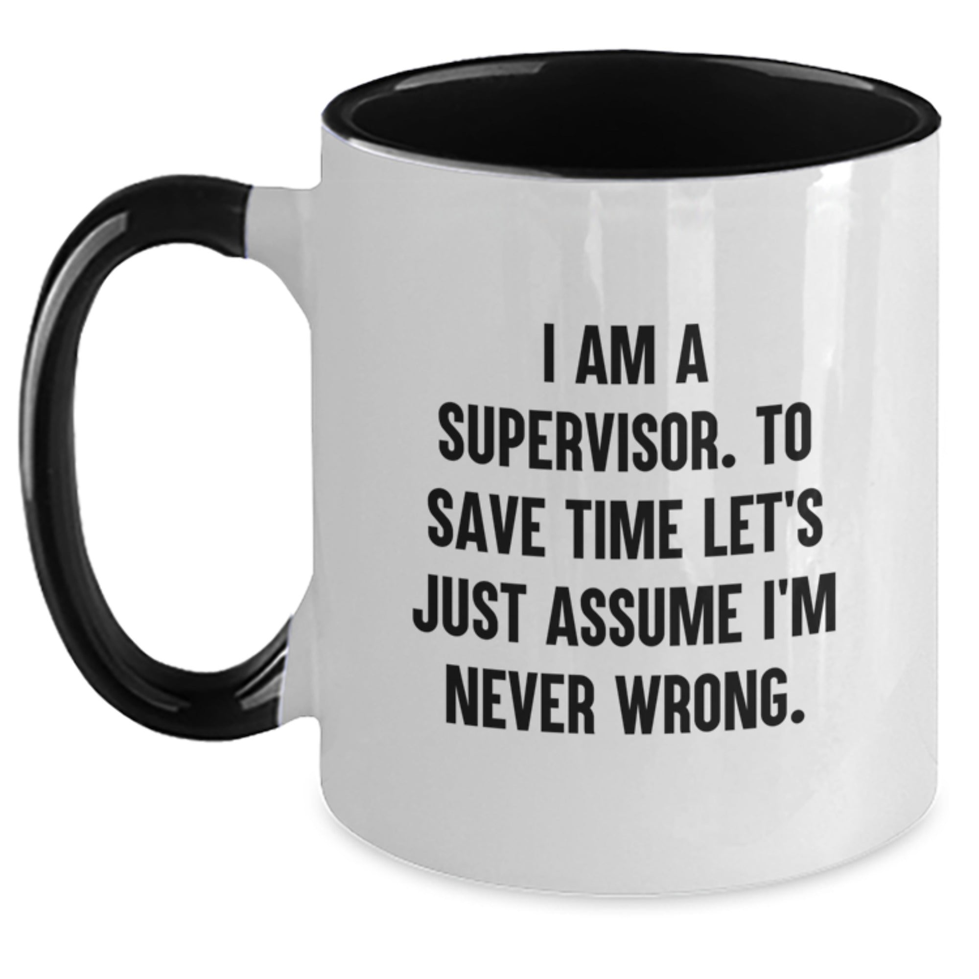 Funny Supervisor Two Tone Coffee Mugs - Gifts from Friends to Men and Women, Unique Christmas Unique Gifts for Supervisor, Perfect for Coworkers and Family - Main